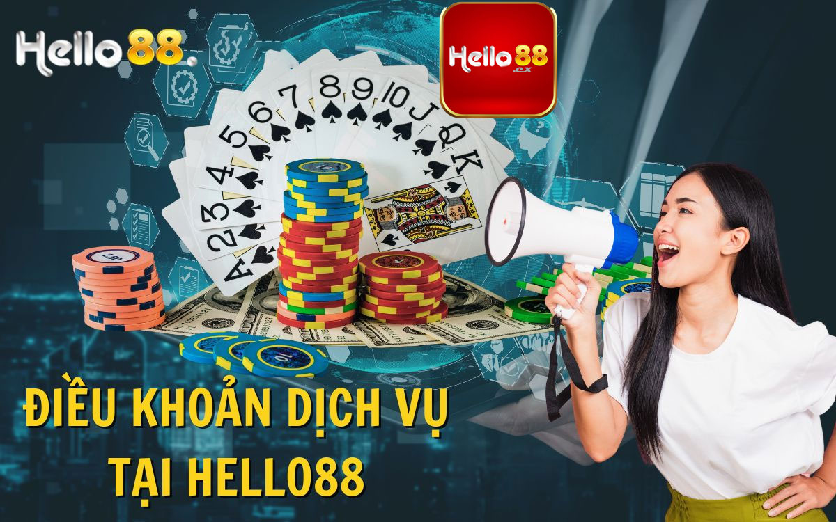 Điều khoản và điều kiện tại hello88